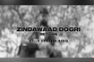 Zindawaad Dogri Return Video Song