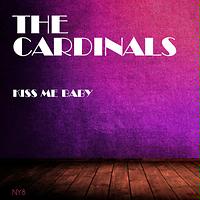 Kiss Me Baby Mp3 Song Download Kiss Me Baby Song By The Cardinals Kiss Me Baby Songs 19 Hungama