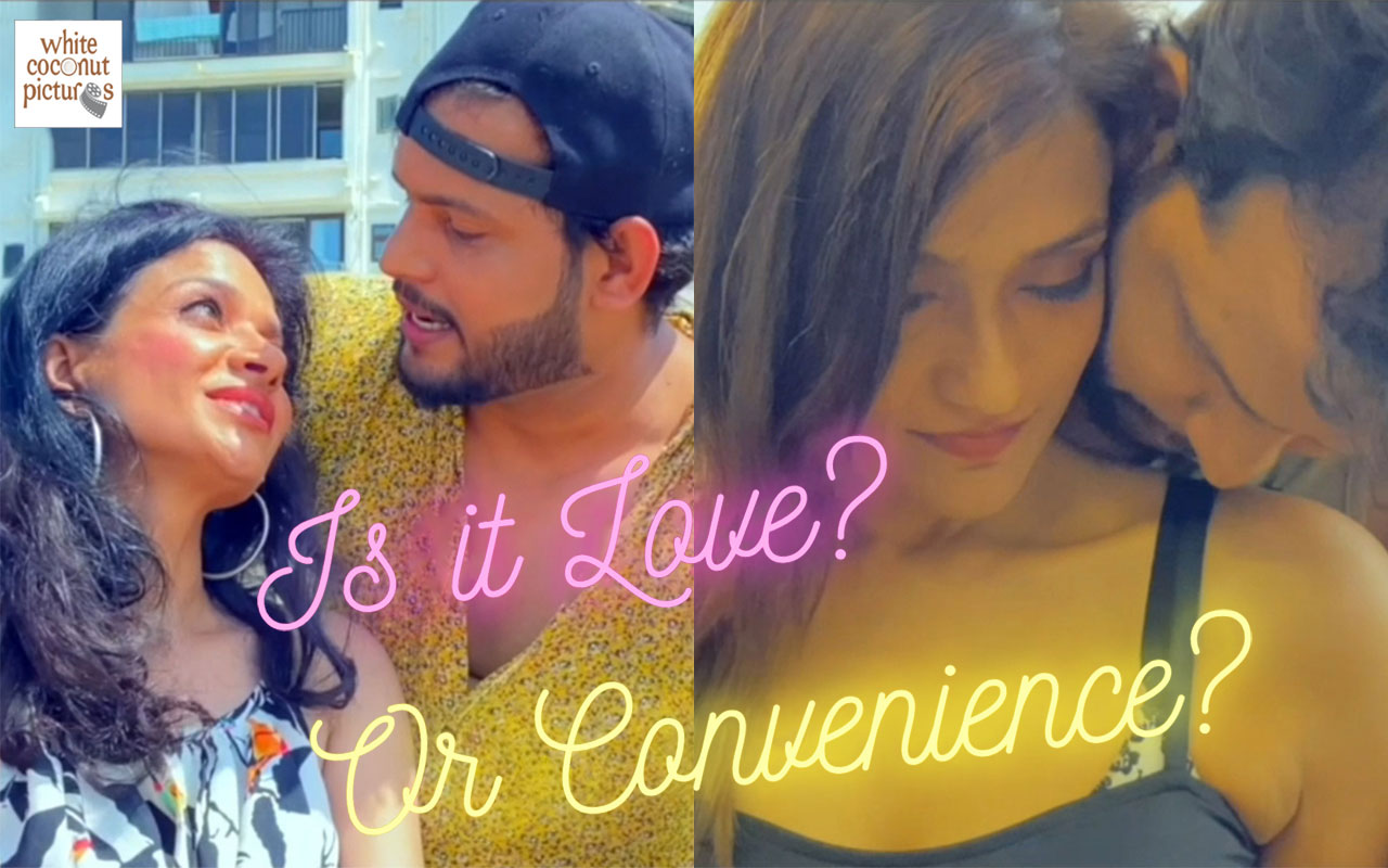 Is it Love? Or Convenience?