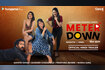 Meter Down - Hindi Trailer Video Song
