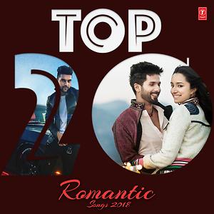 Romantic Songs 2018 Top 20 Romantic Songs 2018 Songs Download Top 10 Romantic Songs 2018 Songs Mp3 Free Online Movie Songs Hungama