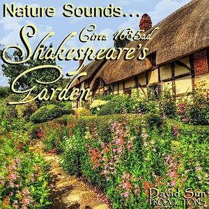 Shakespeare's Garden (Nature Sounds) Songs Download, MP3 Song Download Free  Online - Hungama.com