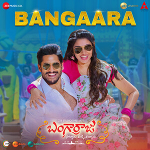 Bangaara (From 'Bangarraju') Song Download by Madhu Priya â€“ Bangaara (From  'Bangarraju') @Hungama