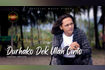 Durako Dek Ulah Cinto (Official Music Video) Video Song