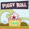 Piggy Roll