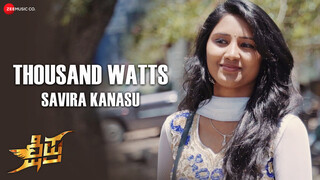 Thousand Watts - Savira Kanasu