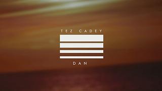 tez cadey seve meaning tez cadey seve meaning