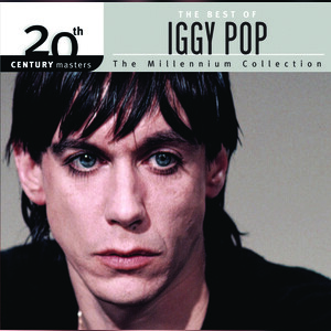 Wild Child (Wild One) Song Download Pop – The Best Of Iggy Pop 20th Century Masters The Millennium Collection @Hungama