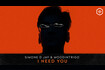I Need You (TIME LAB 031) Video Song