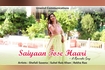 Saiyaan Tose Haari - A Romantic Classic Song Video Song