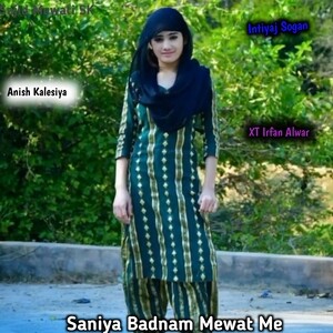 Clear Mewati Alwar Sexy Video - Saniya Badnam Mewat Me Songs Download, MP3 Song Download Free Online -  Hungama.com