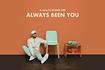 Always Been You Official Audio Video Song