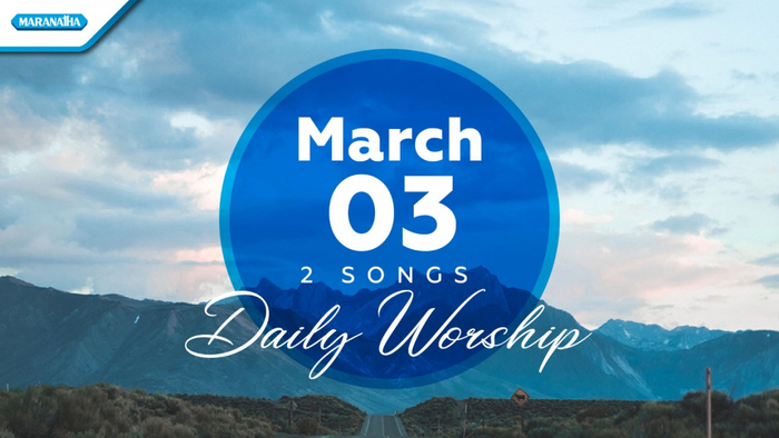 Daily Worship March 3