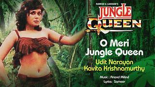 O Meri Jungle Queen Pseudo Video