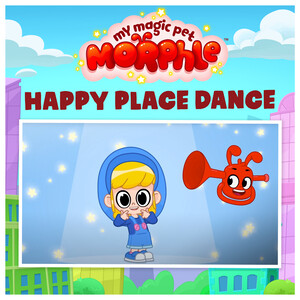 Happy Place Dance Mp3 Song Download by Morphle – Happy Place Dance @Hungama
