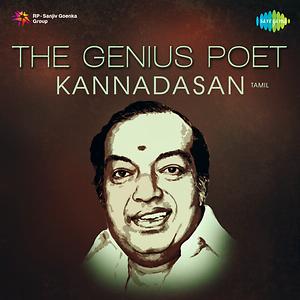 The Genius Poet - Kannadasan Songs Download, MP3 Song Download Free ...