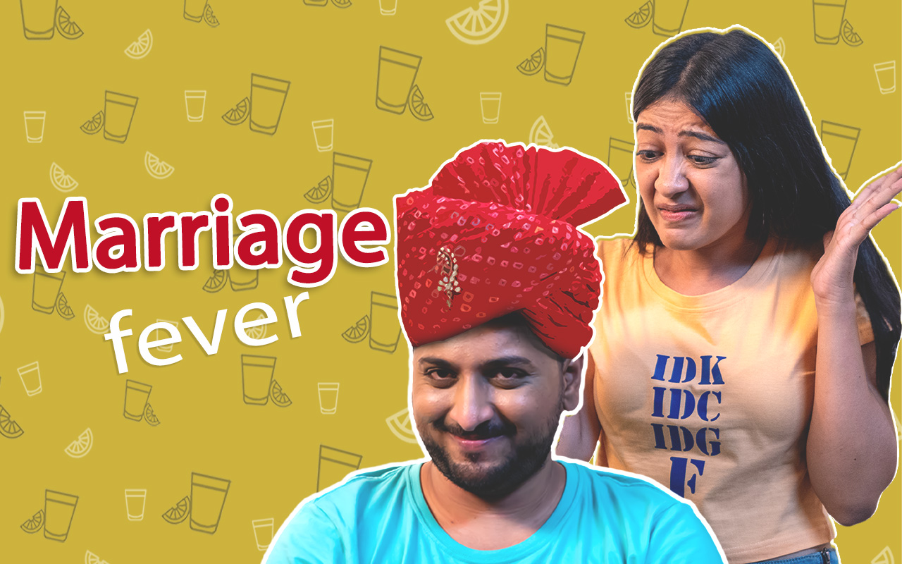 Marriage Fever