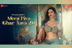 Mera Piya Ghar Aaya 2.0 (Zee Music Originals) - Video Video Song
