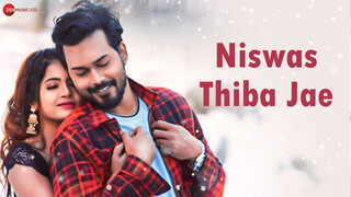 Niswas Thiba Jae - Full Video