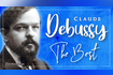 The Best Of Claude Debussy Video Song