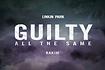 Guilty All the Same (feat. Rakim) Video Song