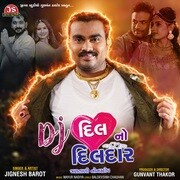 DJ Dil No Dildar