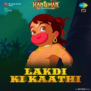Hanuman Da Damdaar Lakdi Ki Kaathi Songs Download Hanuman Da Damdaar Lakdi Ki Kaathi Songs Mp3 Free Online Movie Songs Hungama hungama