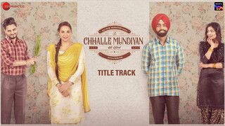 Chhalle Mundiyan Title Song - Video