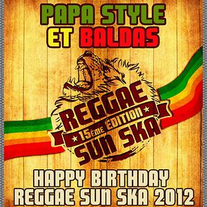 Happy Birthday Reggae Sun Ska 2012 Songs Download Happy Birthday Reggae Sun Ska 2012 Songs Mp3 Free Online Movie Songs Hungama