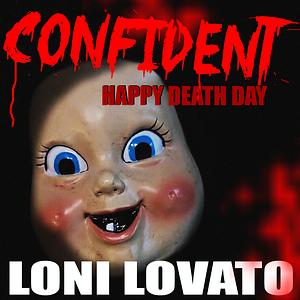 Confident From Happy Death Day Songs Download Confident From Happy Death Day Songs Mp3 Free Online Movie Songs Hungama