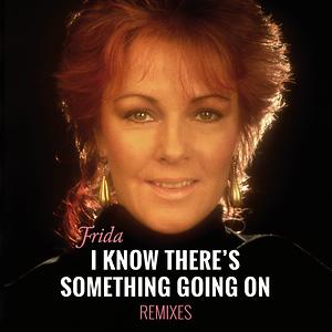 I Know There's Something Going On (Torn Remix) Song I Know There's Something Going On (Torn Remix)