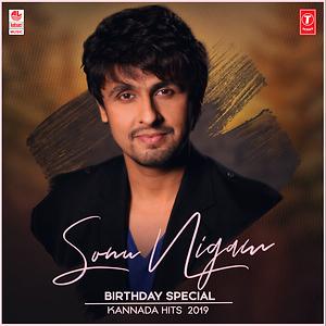 Sonu Nigam Ka Sexy Video - Sonu Nigam Birthday Special Kannada Hits 2019 Songs Download, MP3 Song  Download Free Online - Hungama.com