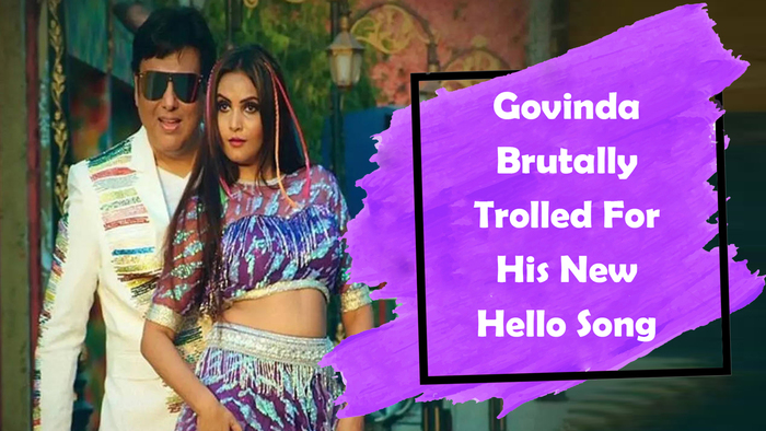 Govinda Brutally Trolled For His New Hello Song