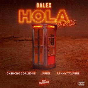 Hola Remix Song Download by Dalex – Hola (Remix) @Hungama