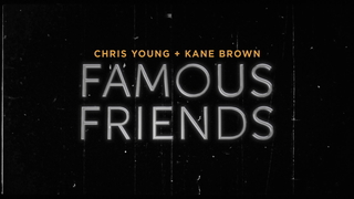 Famous Friends Official Lyric Video