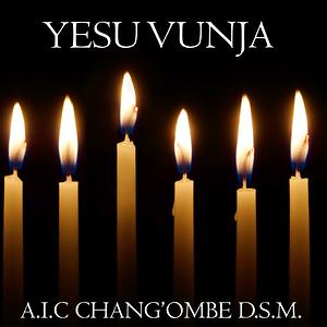 Kiti Cha Enzi Song Download by AIC CHANG AMBE DSM Yesu Vunja