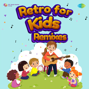 Nani Teri Morni Ko - Remix Mp3 Song Download by Ranu Mukherjee – Retro For  Kids - Remixes @Hungama