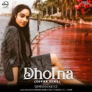 sneeze violet fiction Dholna (Cover Song) Songs Download, MP3 Song Download Free Online -  Hungama.com