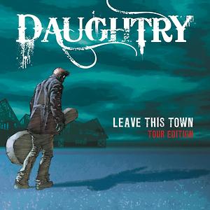 You Don T Belong Mp3 Song Download You Don T Belong Song By Daughtry Leave This Town Tour Edition Songs 2010 Hungama