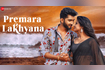 Premara Lakhyana - Full Video Video Song