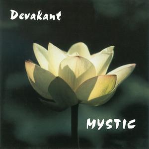 Mystic 2: All Beings Are Buddhas Mp3 Song Download by Devakant – Mystic  @Hungama