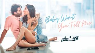 Baby Wont You Tell Me