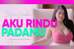 Aku Rindu Padamu (Official Music Video) Video Song