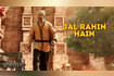Jal Rahin Hain Video Song