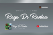 Rayo Di Rantau (Official Lyric Video) Video Song