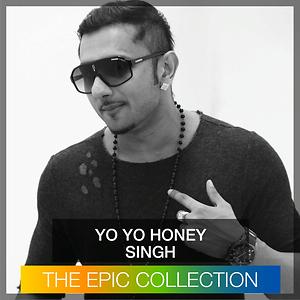 Yo Yo Honey Singh The Epic Collection Song Download Yo Yo Honey Singh The Epic Collection Mp3 Song Download Free Online Songs Hungama Com Yo yo honey singh songs. yo yo honey singh the epic collection
