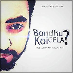 Bondhu Koi Gela Song Bondhu Koi Gela Mp3 Download Bondhu Koi Gela Free Online Bondhu Koi Gela Songs 2016 Hungama Swarkaar sammelan 2020 part 2. hungama