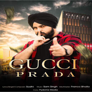 Gucci Prada Songs Download, MP3 Song Download Free Online 