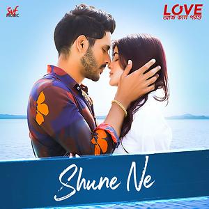 Shune Ne Song Shune Ne Mp3 Download Shune Ne Free Online Love j Kal Porshu Songs Hungama