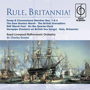 Rule, Britannia! (arr. Sir Malcolm Sargent) 1990 Remastered Version Song Rule, Britannia! (arr. Sir Malcolm Sargent) 1990 Remastered Version